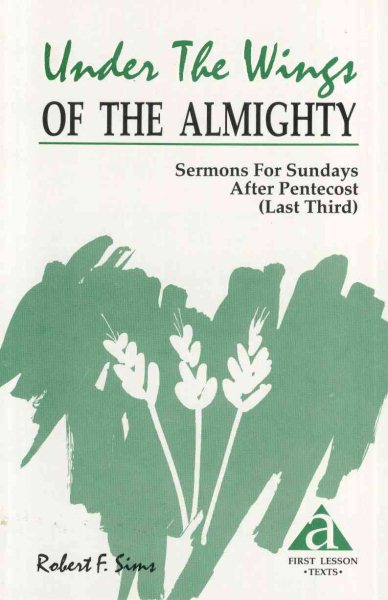 Under The Wings Of The Almighty (Last Third Cycle a First Lesson Texts) cover