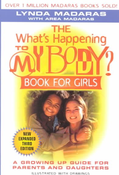 What's Happening to My Body? Book for Girls: A Growing-Up Guide for Parents and Daughters cover