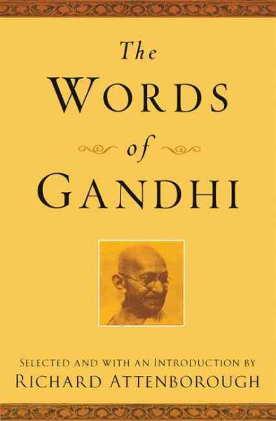 The Words of Gandhi (Newmarket Words Of Series) cover