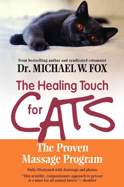 Healing Touch for Cats: The Proven Massage Program for Cats cover