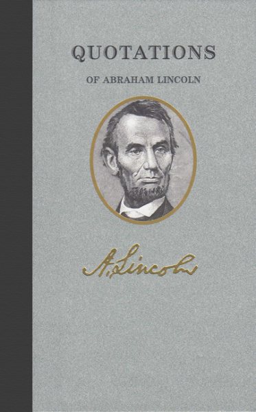Quotations of Abraham Lincoln cover