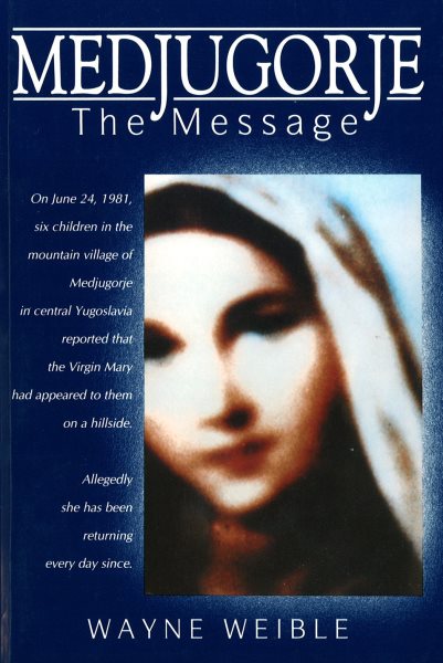 Medjugorje: The Message cover