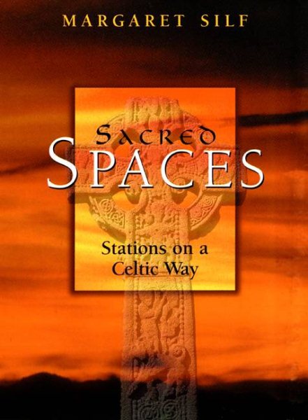 Sacred Spaces: Stations on a Celtic Way cover