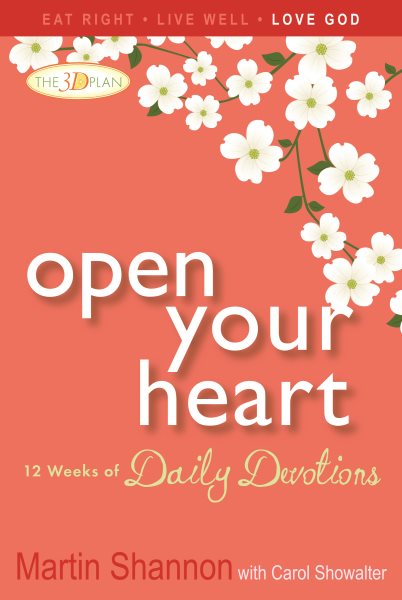 Open Your Heart: 12 Weeks of Daily Devotions cover