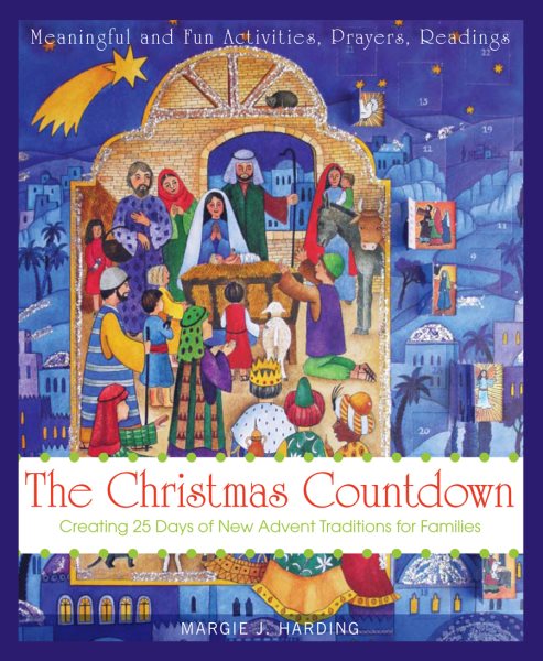 The Christmas Countdown: Creating 25 days of New Advent Traditions for Families cover