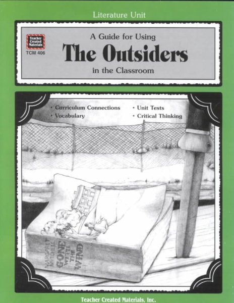 A Guide for Using The Outsiders in the Classroom cover