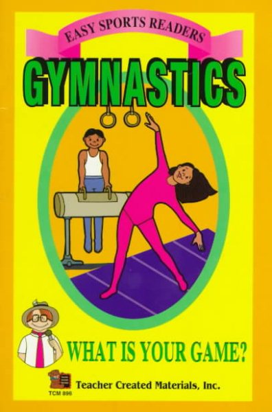 Gymnastics: What Is Your Game?