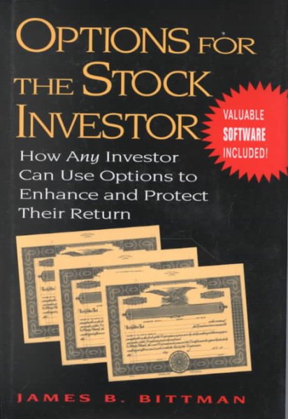 Options For The Stock Investor: How Any Investor Can Use Options to Enhance and Protect their Return cover