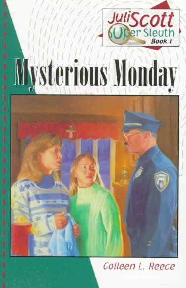 Mysterious Monday (Juli Scott Super Sleuth, Book 1) cover