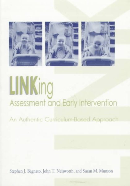 LINKing Assessment and Early Intervention: An Authentic Curriculum-Based Approach cover