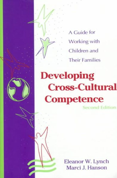 Developing Cross-Cultural Competence: A Guide for Working With Children and Their Families cover
