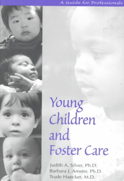 Young Children and Foster Care: A Guide for Professionals cover