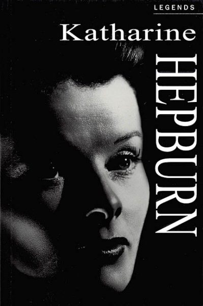 Katharine Hepburn: A Celebration (Applause Legends Series) cover