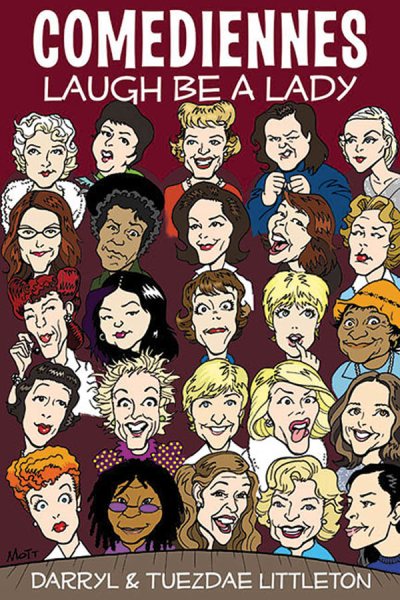 Comediennes: Laugh Be a Lady (Applause Books) cover