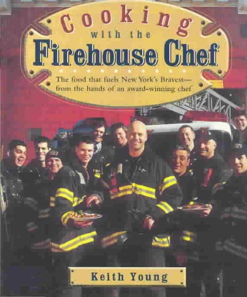 Cooking With the Firehouse Chef cover