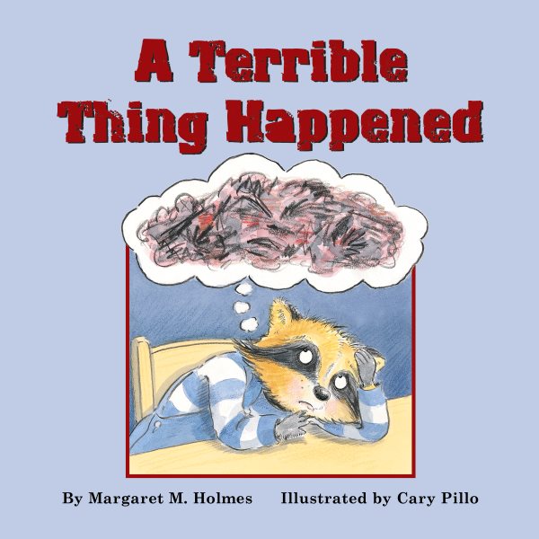 A Terrible Thing Happened cover