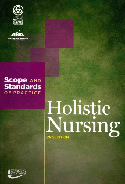 Holistic Nursing: Scope and Standards of Practice cover