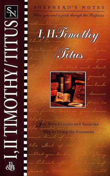 Shepherd's Notes: 1 & 2 Timothy/Titus cover