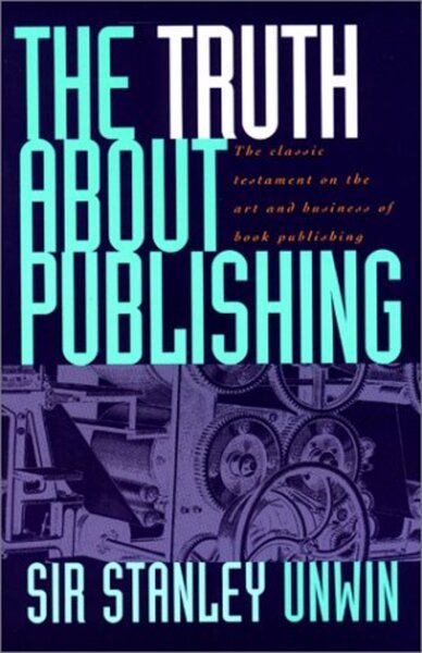 The Truth About Publishing cover
