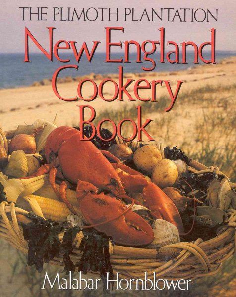 The Plimoth Plantation New England Cookery Book cover