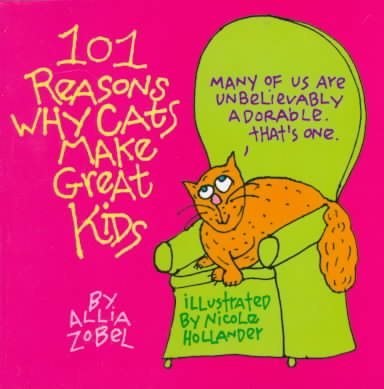 101 Reasons Why Cats Make Great Kids cover
