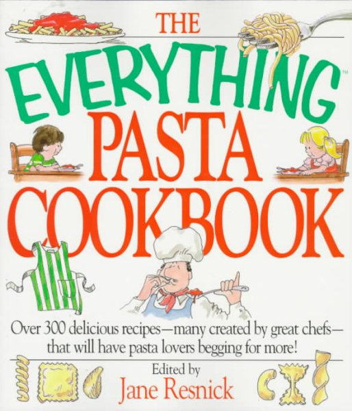 Everything Pasta Book (Everything Series) cover