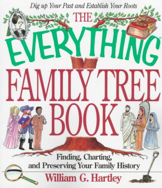Everything Family Tree Book (Everything Series)