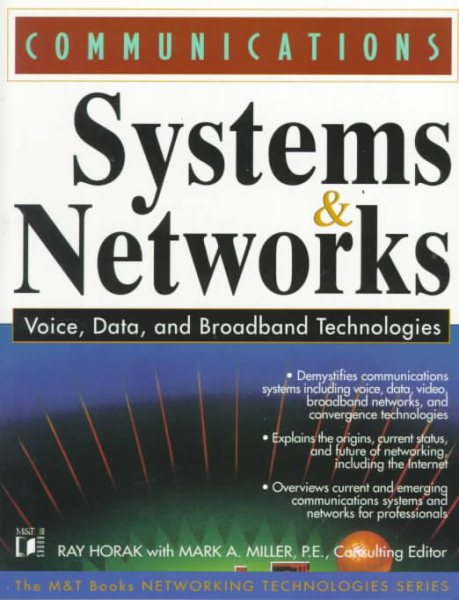 Communications Systems and Networks: Voice, Data & Broadband Technologies cover