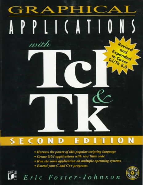 Graphical Applications With Tcl and Tk cover