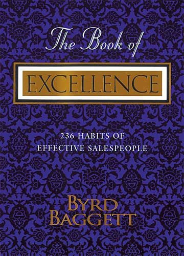 The Book of Excellence: 236 Habits of Effective Sales People