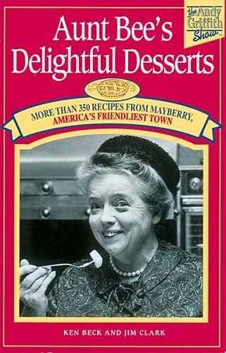 Aunt Bee's Delightful Desserts cover