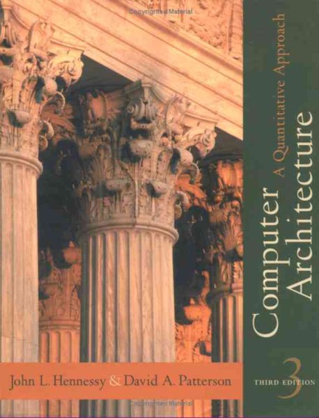 Computer Architecture: A Quantitative Approach, 3rd Edition cover