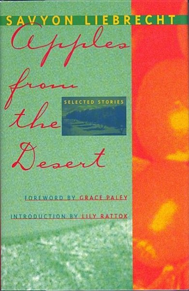 Apples from the Desert: Selected Stories (The Helen Rose Scheuer Jewish Women's Series)