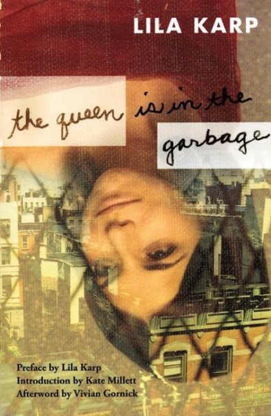 The Queen Is in the Garbage (Classic Feminist Writers) cover