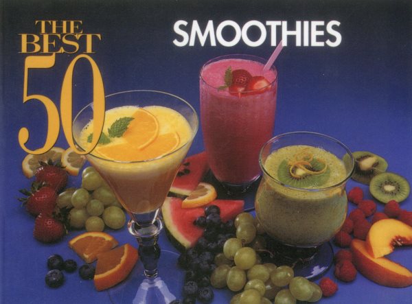 The Best 50 Smoothies cover
