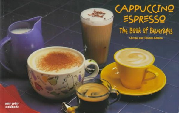 Cappuccino/Espresso: The Book of Beverages cover