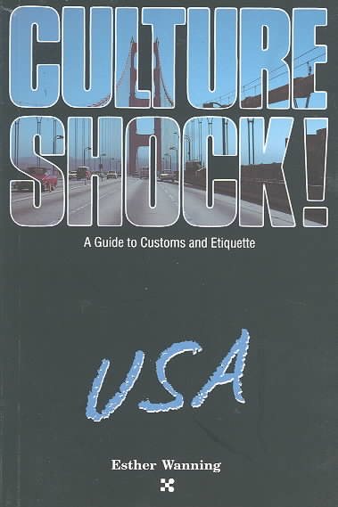 Culture Shock, USA: A Guide to Customs and Etiquette cover