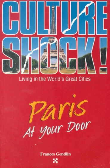 Paris at Your Door (Cultureshock Paris: A Survival Guide to Customs & Etiquette) cover