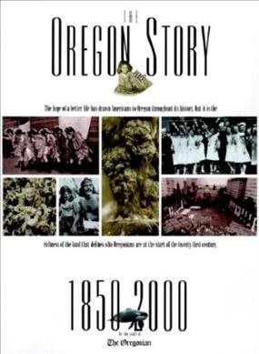 Oregon Story: 1850-2000 cover