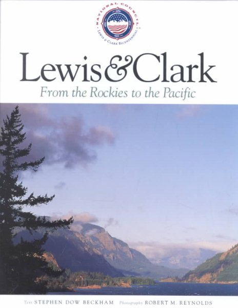 Lewis and Clark from the Rockies to the Pacific cover