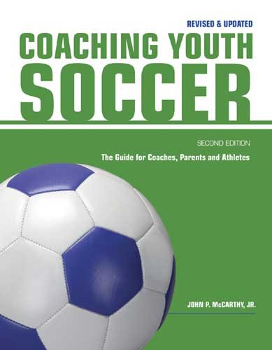 Coaching Youth Soccer: The Guide for Coaches and Parents cover