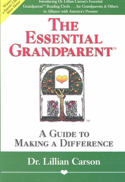 The Essential Grandparent: A Guide to Making a Difference cover