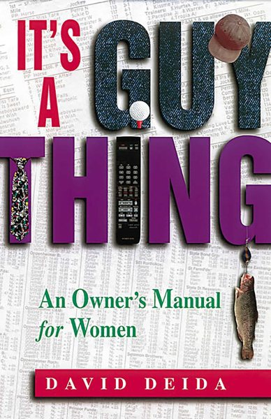 It's A Guy Thing: A Owner's Manual for Women cover