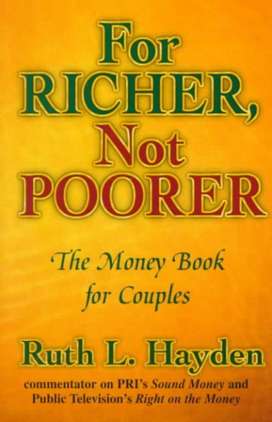 For Richer, Not Poorer: The Money Book for Couples cover