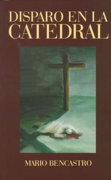 Disparo En LA Catedral (Spanish Edition) cover
