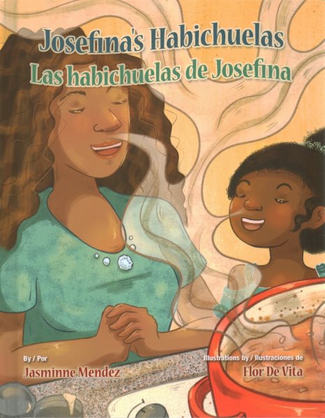 Josefina's Habichuelas / Las Habichuelas de Josefina (English and Spanish Edition) cover