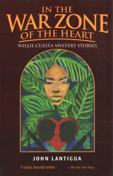 In the War Zone of the Heart (The Willie Cuesta Mysteries) cover