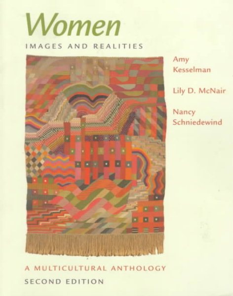 Women: Images And Realities, A Multicultural Anthology cover