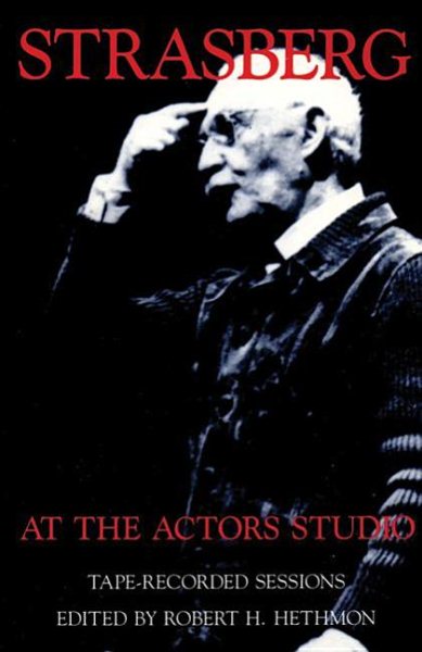 Strasberg at the Actors Studio: Tape-Recorded Sessions cover