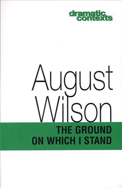 The Ground on Which I Stand (Dramatic Contexts) cover